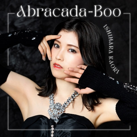 [a](Theme Song) Vermeil in Gold TV Series OP: Abracada-Boo by Kaori Ishihara [First Run Limited Edition]
