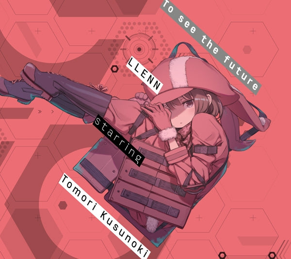 (Theme Song) Sword Art Online Alternative: Gun Gale Online TV Series ED: To see the future by Tomori Kusunoki Animate International
