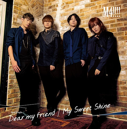 (Maxi Single) Dear my friend/My Sweet Shine - 2nd Single by M4!!!! (Daiki Hamano, Kouhei Amasaki, Takuma Nagatsuka & Taichi Ichikawa)[Regular Edition] Animate International