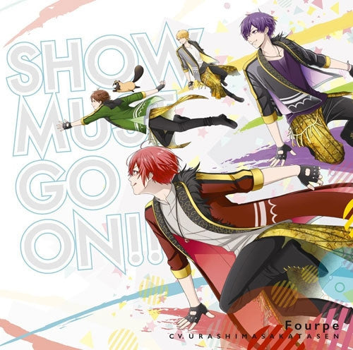 (Theme Song) Star-Mu TV Series: Season 2 OP - SHOW MUST GO ON!! by Fourpe (voiced by UraShimaSakataSen) [Limited Edition] Animate International