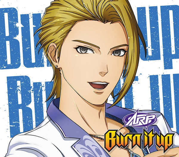 (Theme Song) ARP Backstage Pass TV Series Theme Song: Burn it up by ARP [animate Limited Edition, Shinji ver. ] Animate International