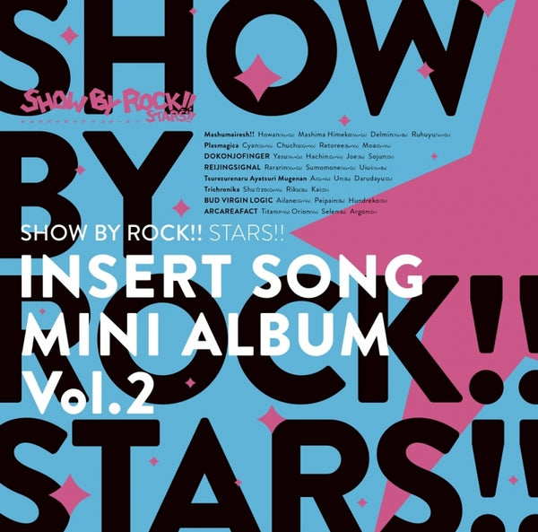 (Album) SHOW BY ROCK!! STARS!! TV Series Insert Song Mini Album Vol. 2 Animate International
