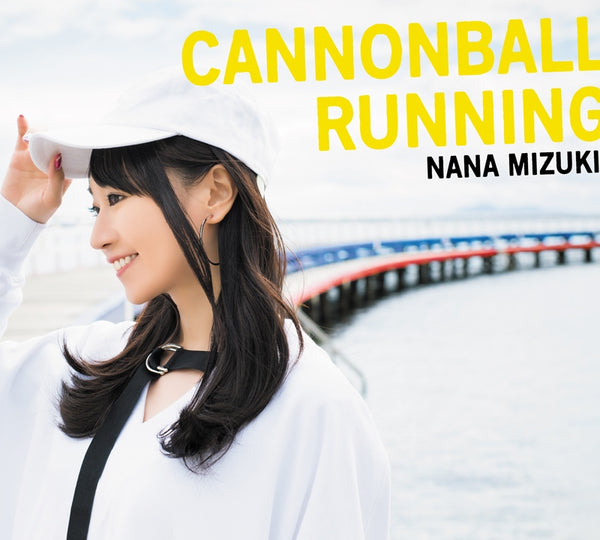 (Album) CANNONBALL RUNNING by Nana Mizuki [First Run Limited Edition, CD + 2DVD] Animate International