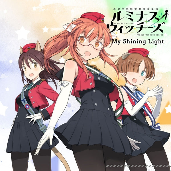 (Character Song) Luminous Witches: My Shining Light - Animate International