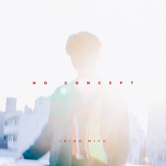 (Album) 7th Mini Album: NO CONCEPT by Miyu Irino [Regular Edition]