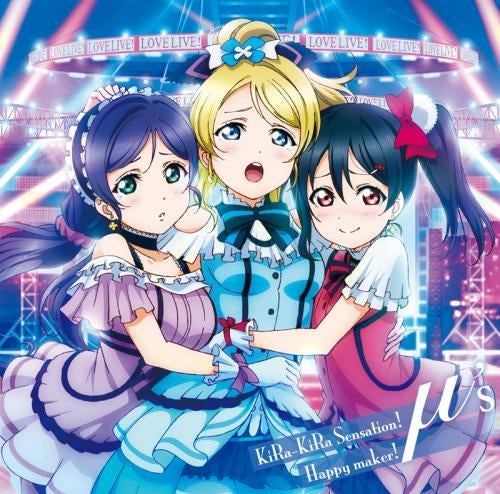 (Theme Song) Love Live! TV Series 2nd Season Insert Song: KiRa-KiRa Sensation!/Happy maker! by μ's