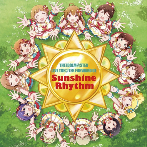 (Character song)THE IDOLM@STER LIVE THE@TER FORWARD 01 Sunshine Rhythm Animate International