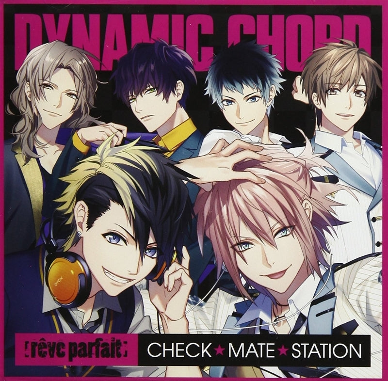 (DJCD) DYNAMIC CHORD Radio CD: reve parfait CHECK☆MATE☆STATION Animate International