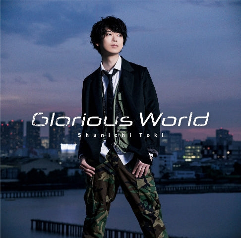 [a](Theme Song) Apparently, Disillusioned Adventurers Will Save the World TV Series OP: Glorious World by Shunichi Toki [Regular Edition]
