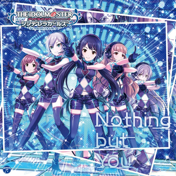 (Character Song) THE IDOLM@STER CINDERELLA GIRLS STARLIGHT MASTER 17 Nothing but you Animate International