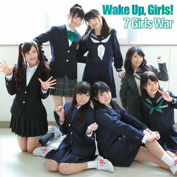 [a](Theme Song) Wake Up, Girls! TV Series OP: 7 girls war by Wake Up,Girls! [w/ DVD] Animate International