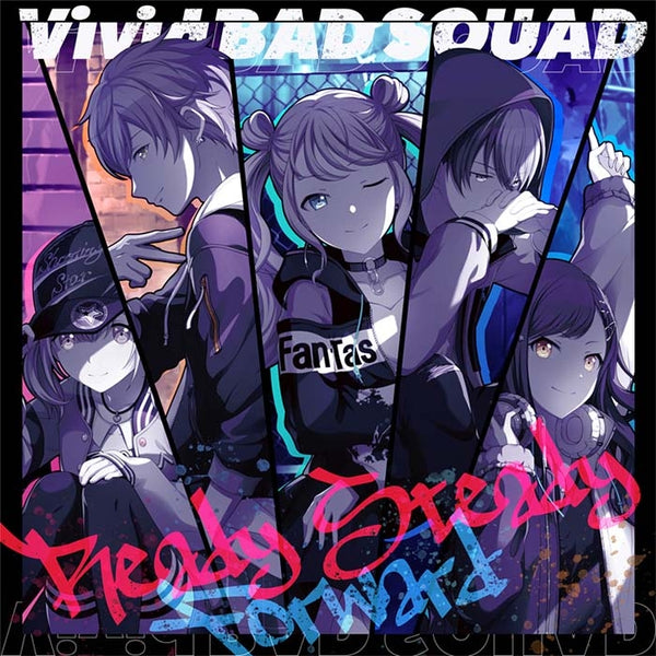 (Character Song) Project Sekai: Colorful Stage! feat. Hatsune Miku Smartphone Game: Ready Steady/Forward by Vivid BAD SQUAD Animate International
