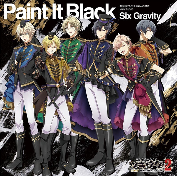 (Theme Song) Tsukiuta.THE ANIMATION TV Series Season 2 Theme Song: Paint It Black by Six Gravity Animate International
