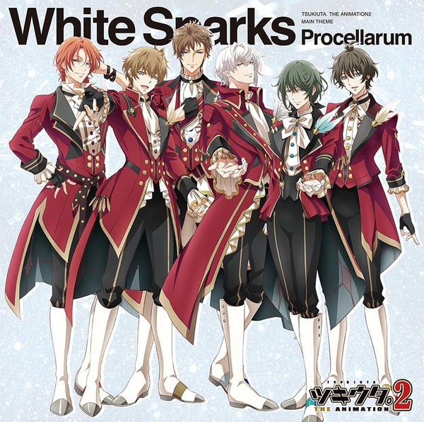 (Theme Song) Tsukiuta.THE ANIMATION TV Series Season 2 Theme Song: White Sparks by Procellarum Animate International