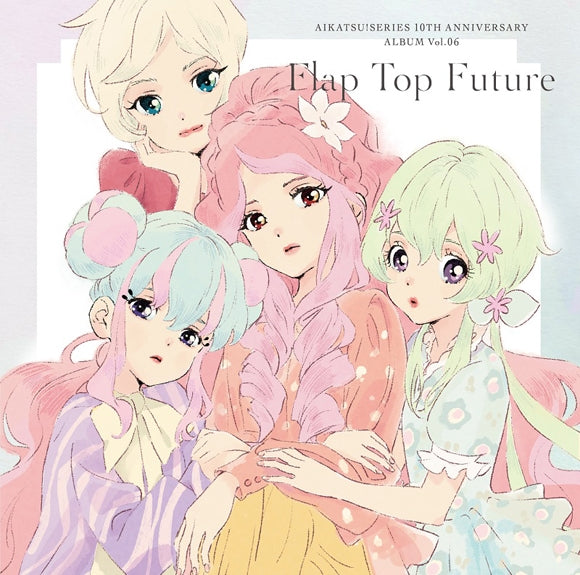 (Album) Aikatsu! Series 10th Anniversary Album Vol.06 Flap Top Future