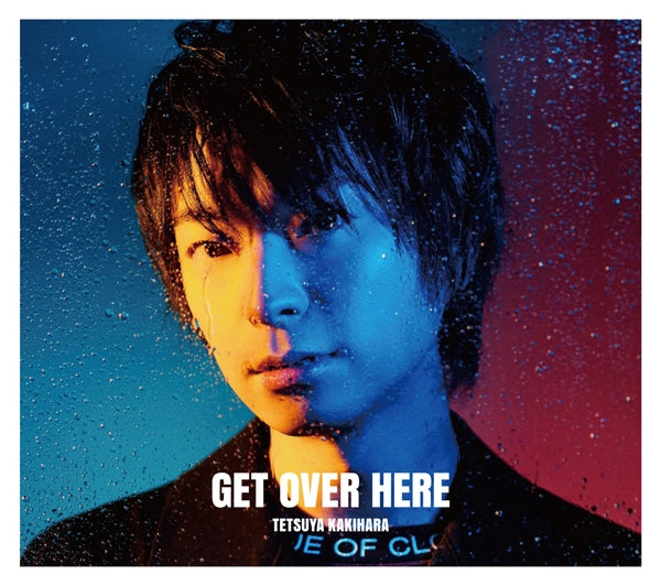 (Album) GET OVER HERE by Tetsuya Kakihara [Deluxe Edition, First Run Limited Edition] Animate International