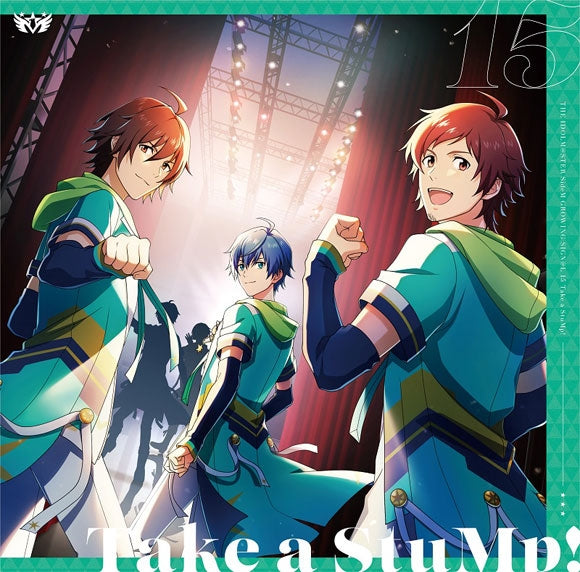 (Character Song) THE IDOLM@STER SideM GROWING SIGN@L 15 Take a StuMp!