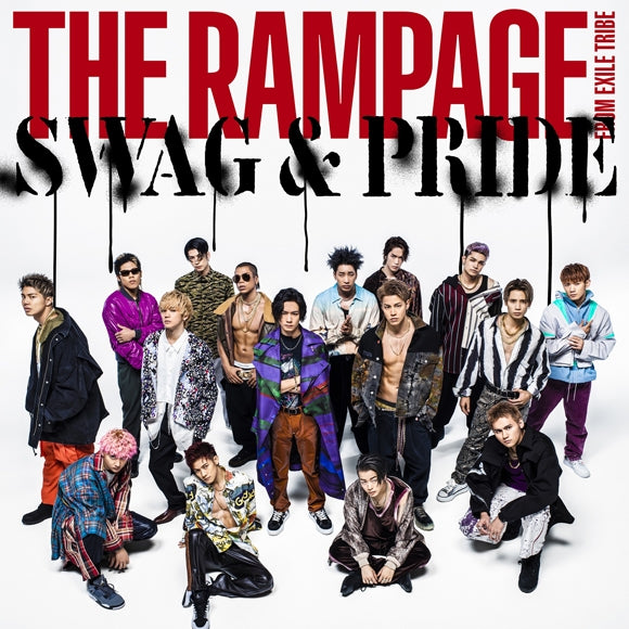 (Theme Song) HiGH & LOW: THE WORST (Film) Theme Song: SWAG & PRIDE by THE RAMPAGE from EXILE TRIBE [w/ DVD] Animate International