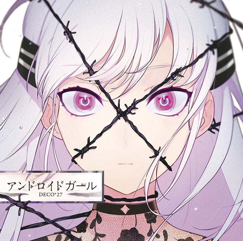 (Album) Android Girl by DECO*27 [Regular Edition] Animate International